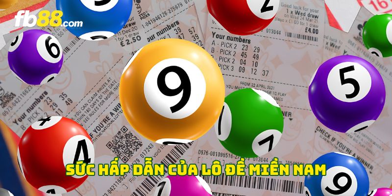 Sức hấp dẫn của lô đề miền Nam